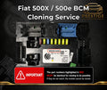 Fiat 500X / 500e BCM Cloning Service Cloning & Programming